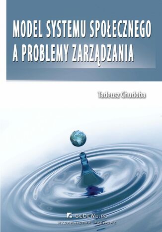 Model systemu społecznego a problemy zarządzania Tadeusz Chudoba - okladka książki