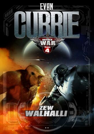 Hayden War. Tom 4. Zew Walhalli Evan Currie - okladka książki