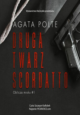 Druga twarz Scordatto Agata Polte - okladka książki