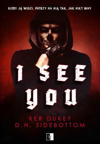 I See You Ker Dukey, D.H. Sidebottom - okladka książki