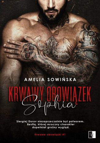 Krwawy obowiązek. Sophia Amelia Sowińska - audiobook MP3