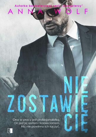 Nie zostawię cię Anna Wolf - okladka książki