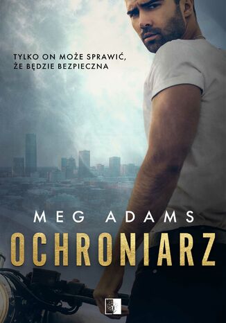 Ochroniarz Meg Adams - okladka książki