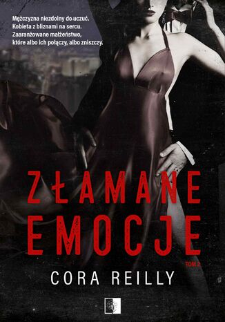 Złamane emocje Cora Reilly - okladka książki