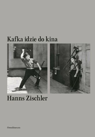 Kafka idzie do kina Hanns Zischler - okladka książki