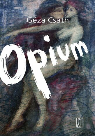 Opium Geza Csath - okladka książki