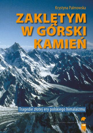 Zaklętym w górski kamień Krystna Palmowska - okladka książki