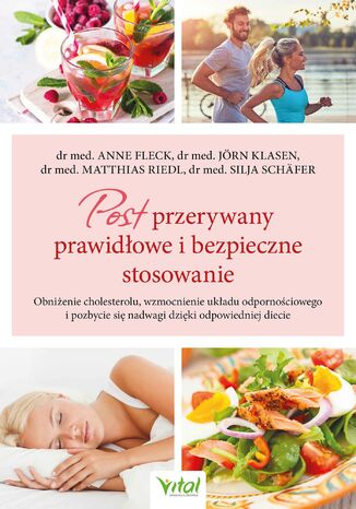 Post przerywany. Prawidłowe i bezpieczne stosowanie dr Anne Fleck, Jörn Klasen - okladka książki