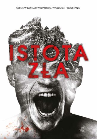 Istota zła Luca D Andrea - okladka książki