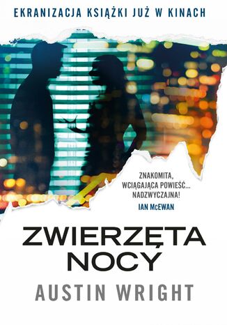 Zwierzęta nocy Austin Wright - okladka książki