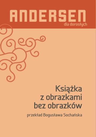 Książka z obrazkami bez obrazków Hans Christian Andersen - audiobook MP3