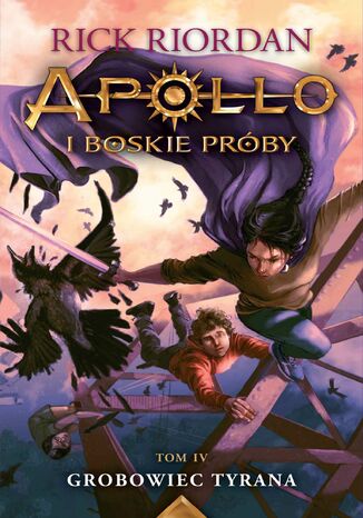 Grobowiec tyrana Rick Riordan - okladka książki