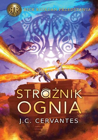 Strażnik Ognia J.C. Cervantes - okladka książki