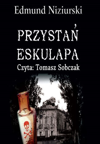 Kryminał. Przystań Eskulapa Edmund Niziurski - okladka książki