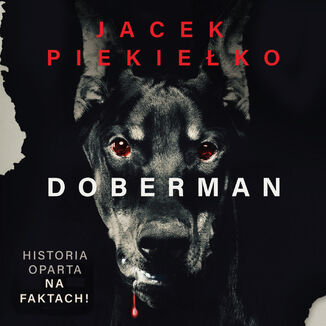 Doberman Jacek Piekiełko - audiobook MP3