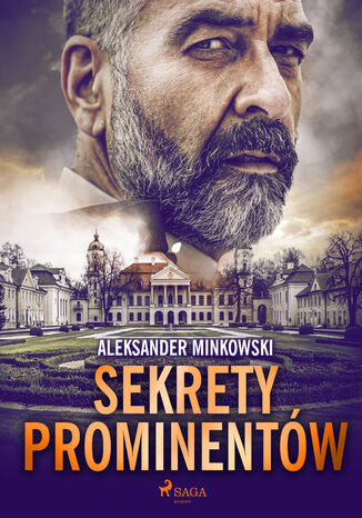 Sekrety prominentów Aleksander Minkowski - okladka książki