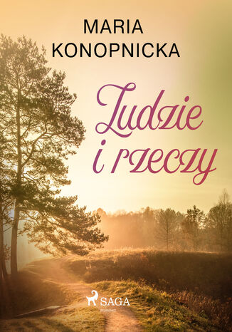 Ludzie i rzeczy Maria Konopnicka - okladka książki