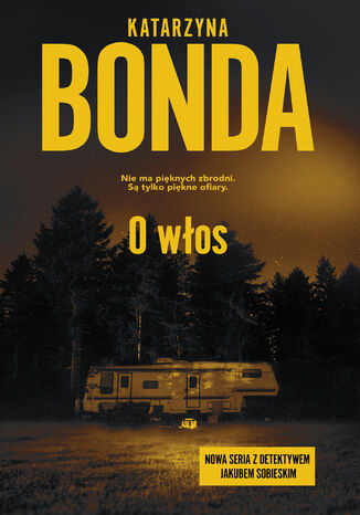 O włos Katarzyna Bonda - okladka książki