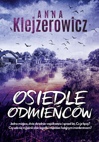 Osiedle odmieńców Anna Klejzerowicz - okladka książki