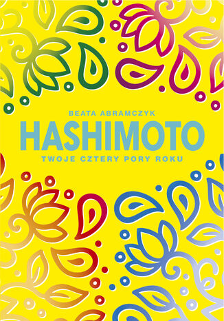 Hashimoto. Twoje cztery pory roku Beata Abramczyk - audiobook MP3