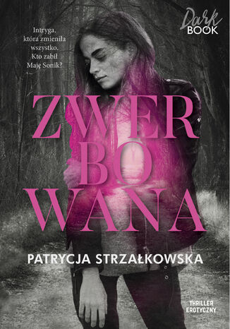 Zwerbowana Patrycja Strzałkowska - audiobook MP3