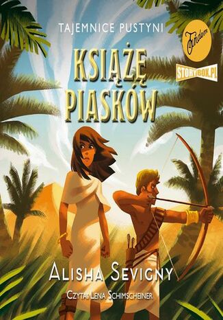 Tajemnice pustyni. Tom 2. Książę piasków Alisha Sevigny - audiobook MP3