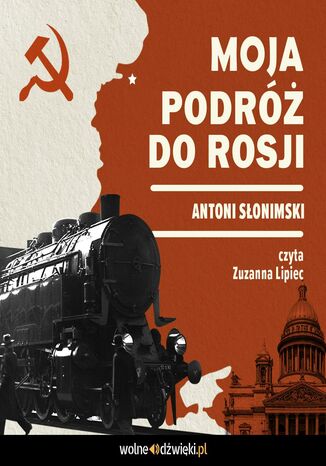 Moja podróż do Rosji Antoni Słonimski - okladka książki