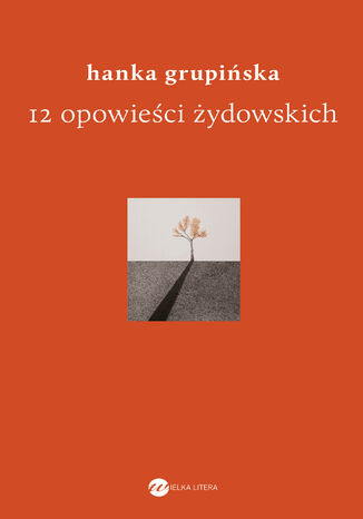 12 opowieści żydowskich Hanka Grupińska - okladka książki