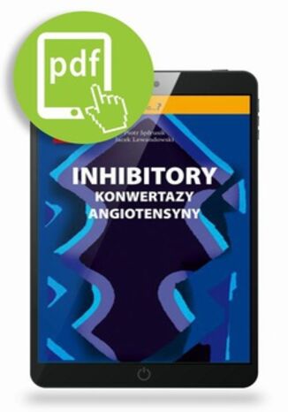 Inhibitory Konwertazy Angiotensyny Piotr Jędrusik, Jacek Lewandowski - okladka książki