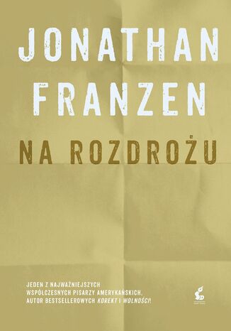 Na rozdrożu Jonathan Franzen - okladka książki