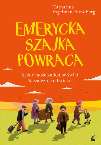 Emerycka Szajka powraca Catharina Ingelman-Sundberg - okladka książki