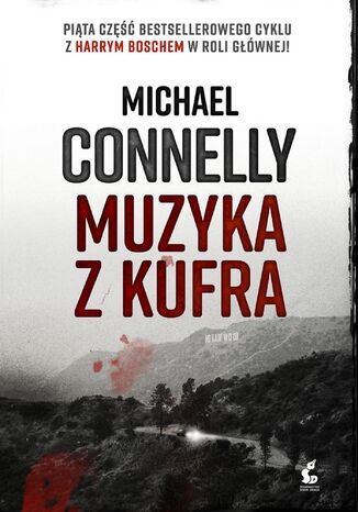 Muzyka z kufra Michael Connelly - okladka książki