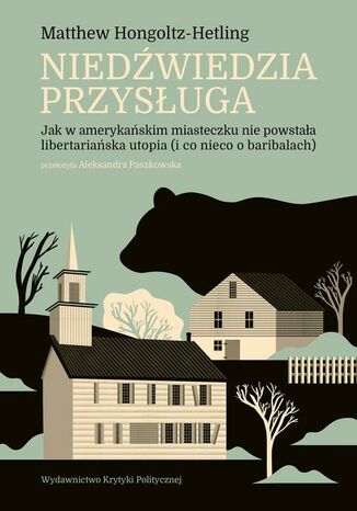 Niedźwiedzia przysługa Matthew Hongoltz-Hetling - okladka książki