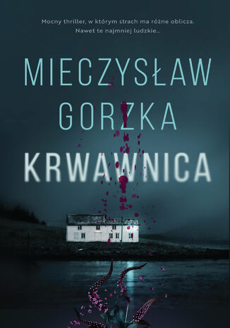 Krwawnica Mieczysław Gorzka - okladka książki