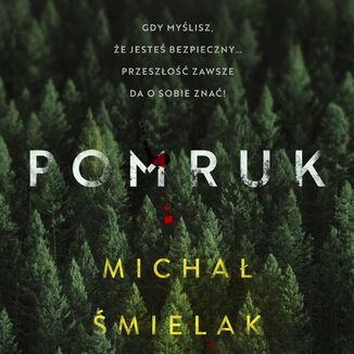 Pomruk Michał Śmielak - audiobook MP3