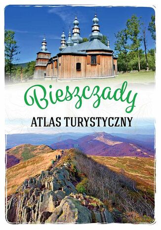 Atlas turystyczny Bieszczadów Gabriela Gorączko - okladka książki