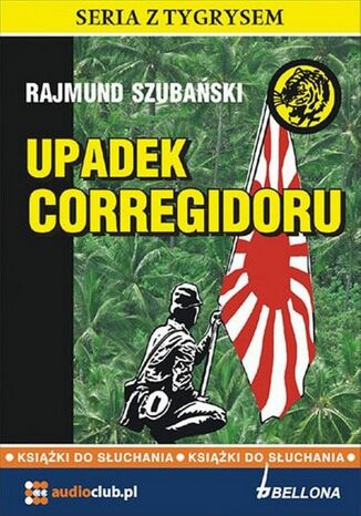 Upadek Corregidoru Rajmund Szubański - okladka książki