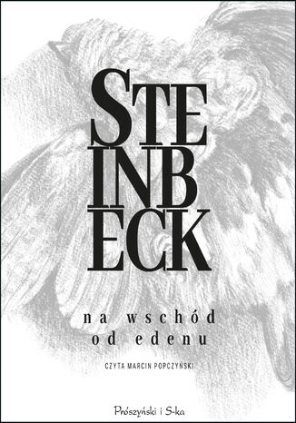 Na wschód od Edenu John Steinbeck - audiobook MP3