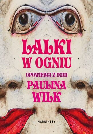 Lalki w ogniu Paulina Wilk - audiobook MP3