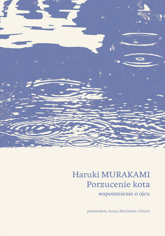 Porzucenie kota. Wspomnienie o ojcu Haruki Murakami - okladka książki