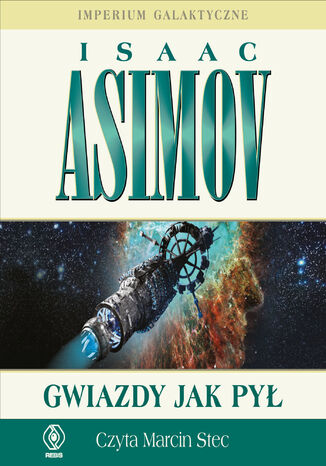 Imperium Galaktyczne (Część 1). Gwiazdy jak pył Isaac Asimov - audiobook MP3