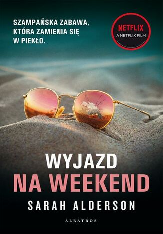 WYJAZD NA WEEKEND Sarah Alderson - okladka książki