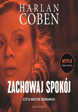 Zachowaj spokój Harlan Coben - audiobook MP3