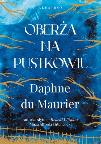 OBERŻA NA PUSTKOWIU Daphne Du Maurier - okladka książki