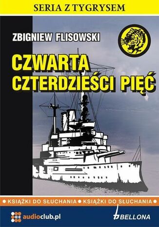 Czwarta czterdzieści pięć Zbigniew Flisowski - okladka książki