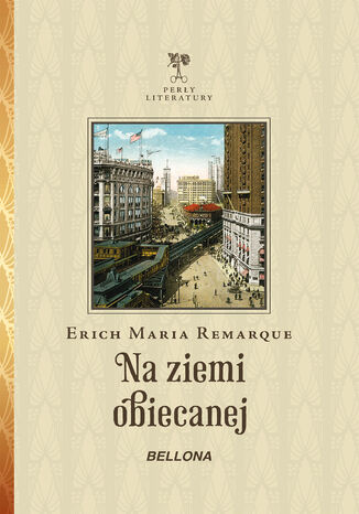 Na ziemi obiecanej Erich Maria Remarque - okladka książki