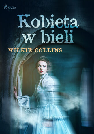 Kobieta w bieli Wilkie Collins - okladka książki