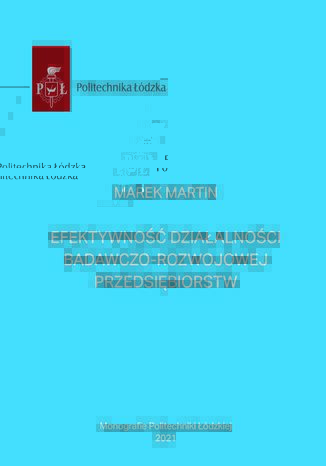 Efektywność działalności badawczo-rozwojowej przedsiębiorstw Marek Martin - okladka książki