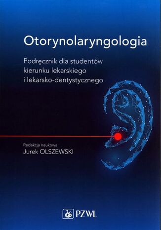 Otorynolaryngologia Jurek Olszewski - okladka książki