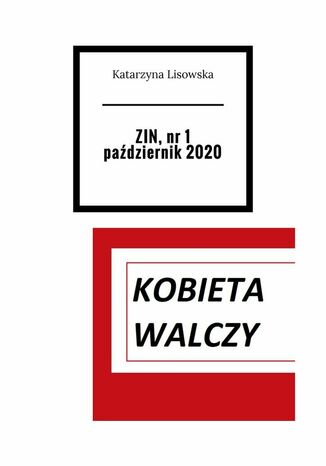 Zin, nr 1, październik 2020 Katarzyna Lisowska - okladka książki